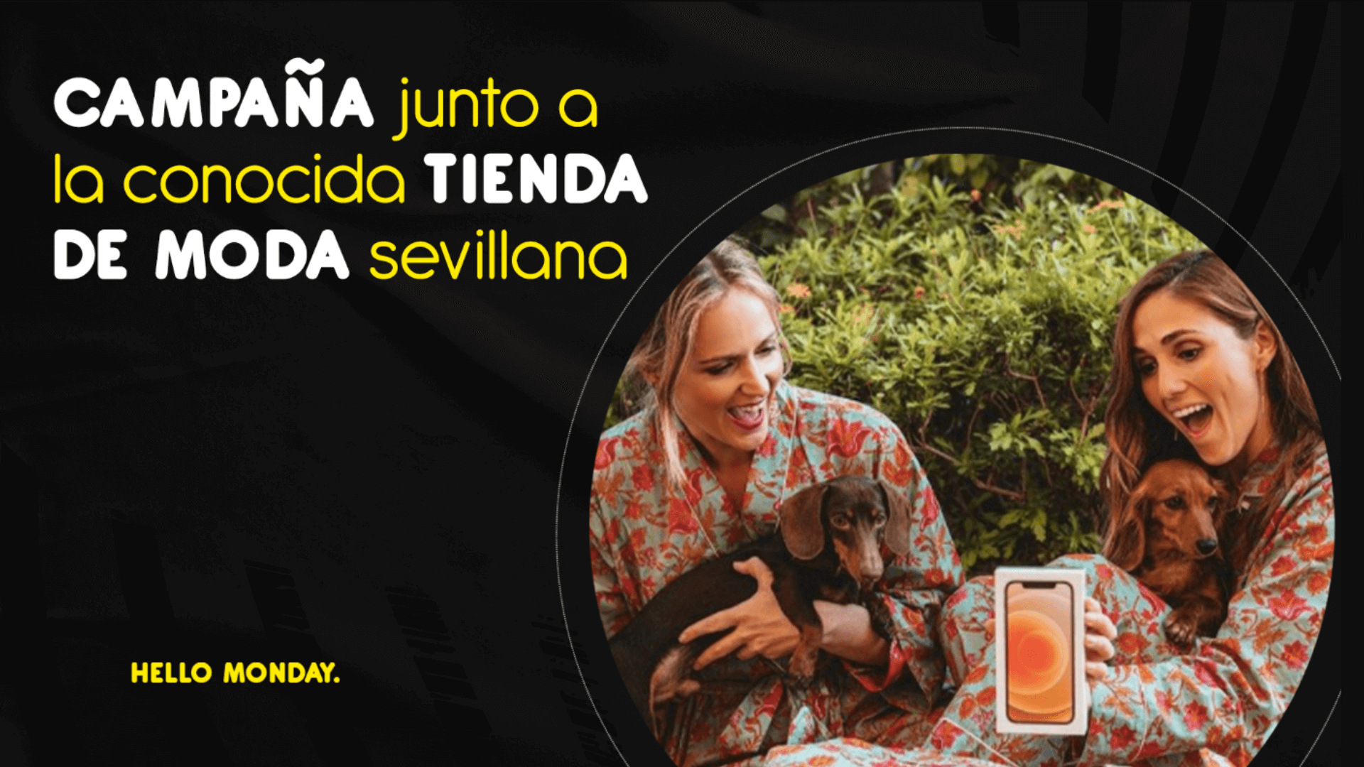 CAMPAÑA JUNTO A LA CONOCIDA TIENDA DE MODA SEVILLANA
