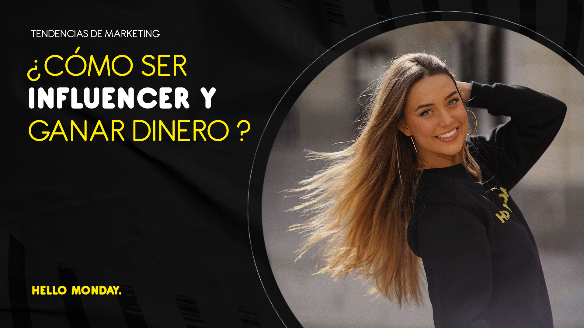 ¿Cómo ser influencer y ganar dinero?