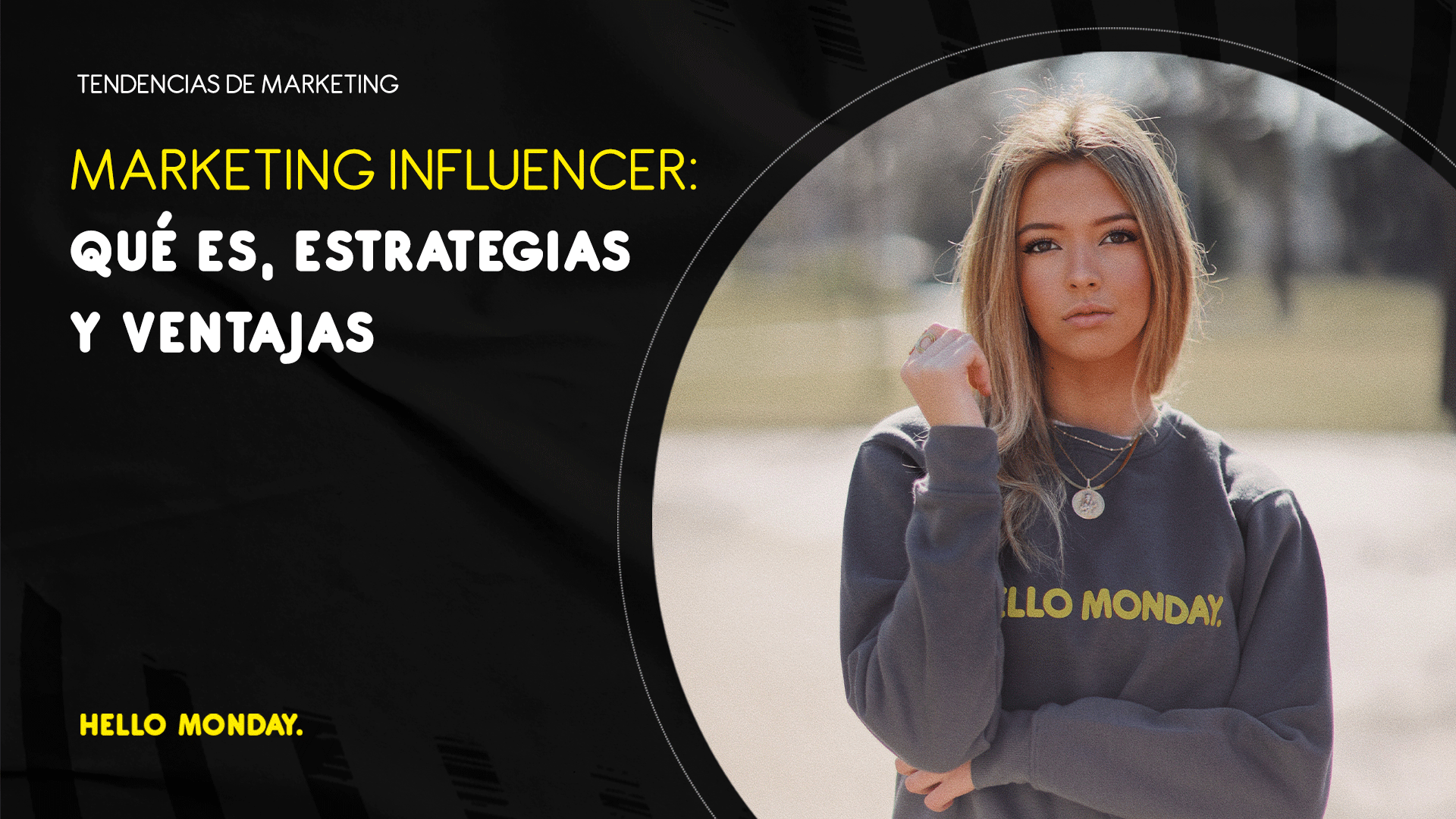 Marketing de influencers: qué es, estrategias, y ventajas