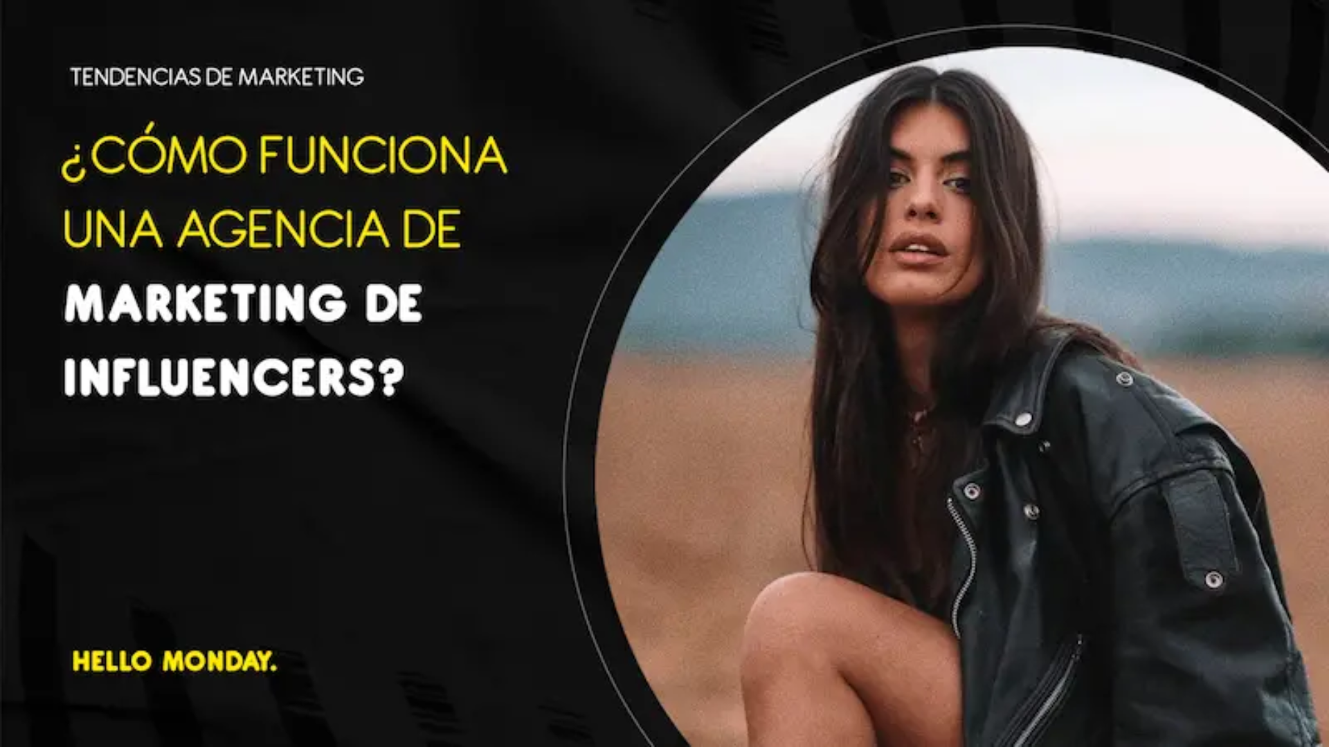 ¿Cómo funciona una agencia de marketing de influencers?