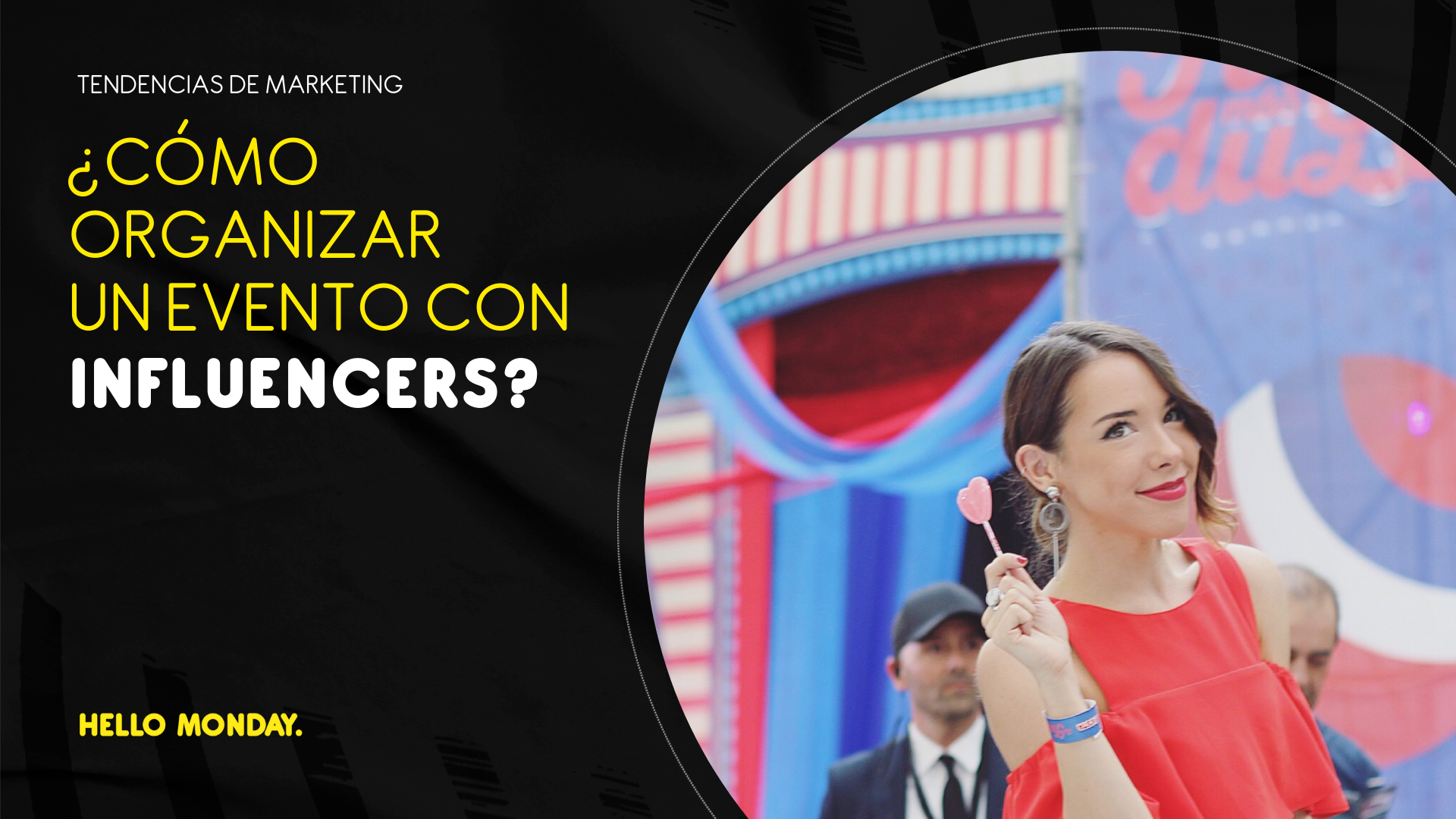 ¿Cómo organizar un evento con influencers?