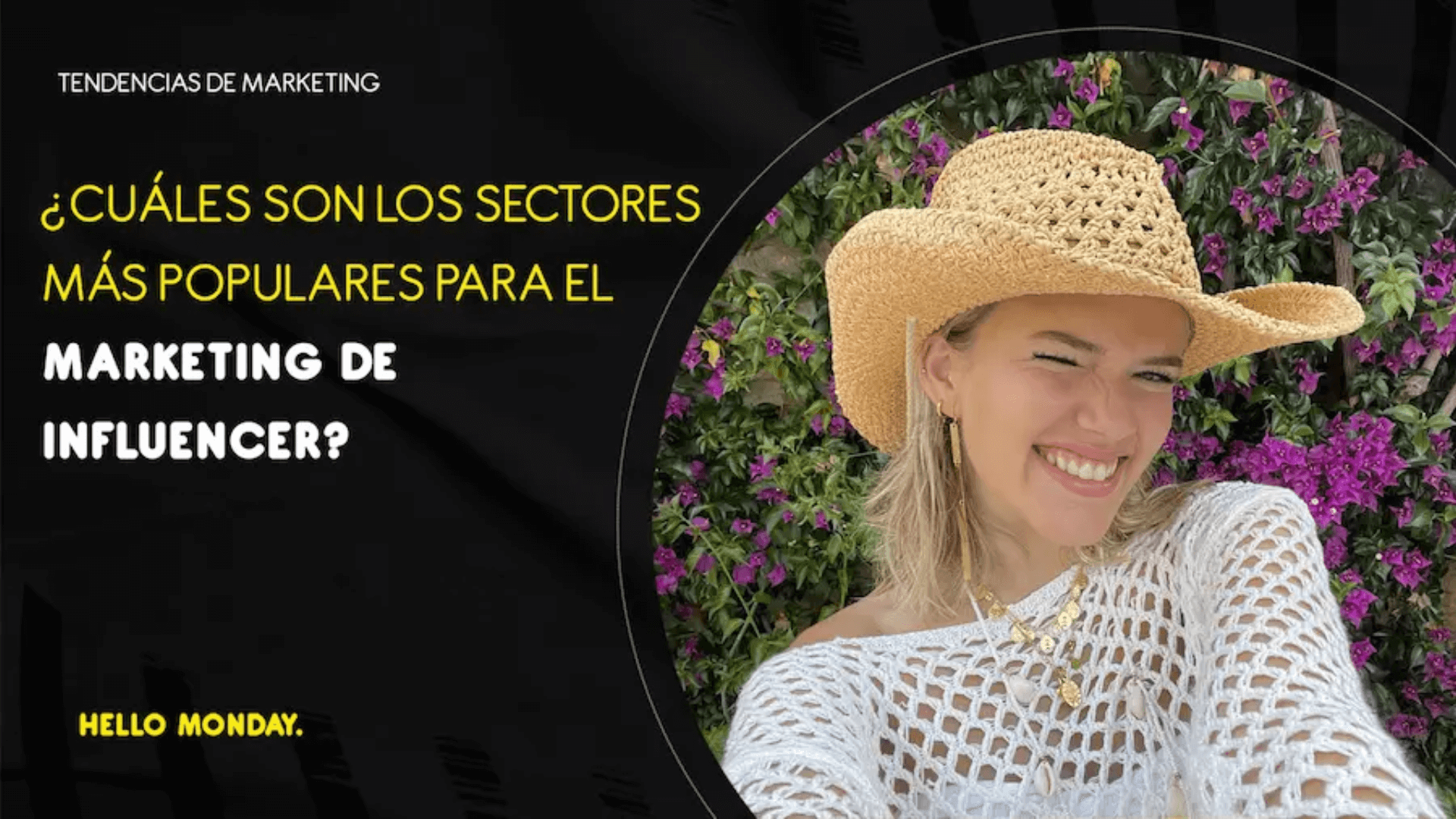 ¿Cuáles son los sectores más populares para el marketing de influencer?