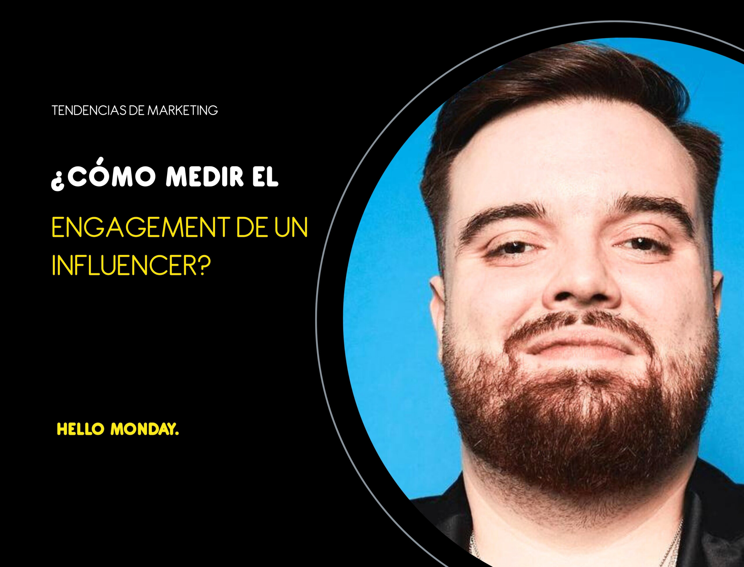 Cómo medir el engagement de un influencer