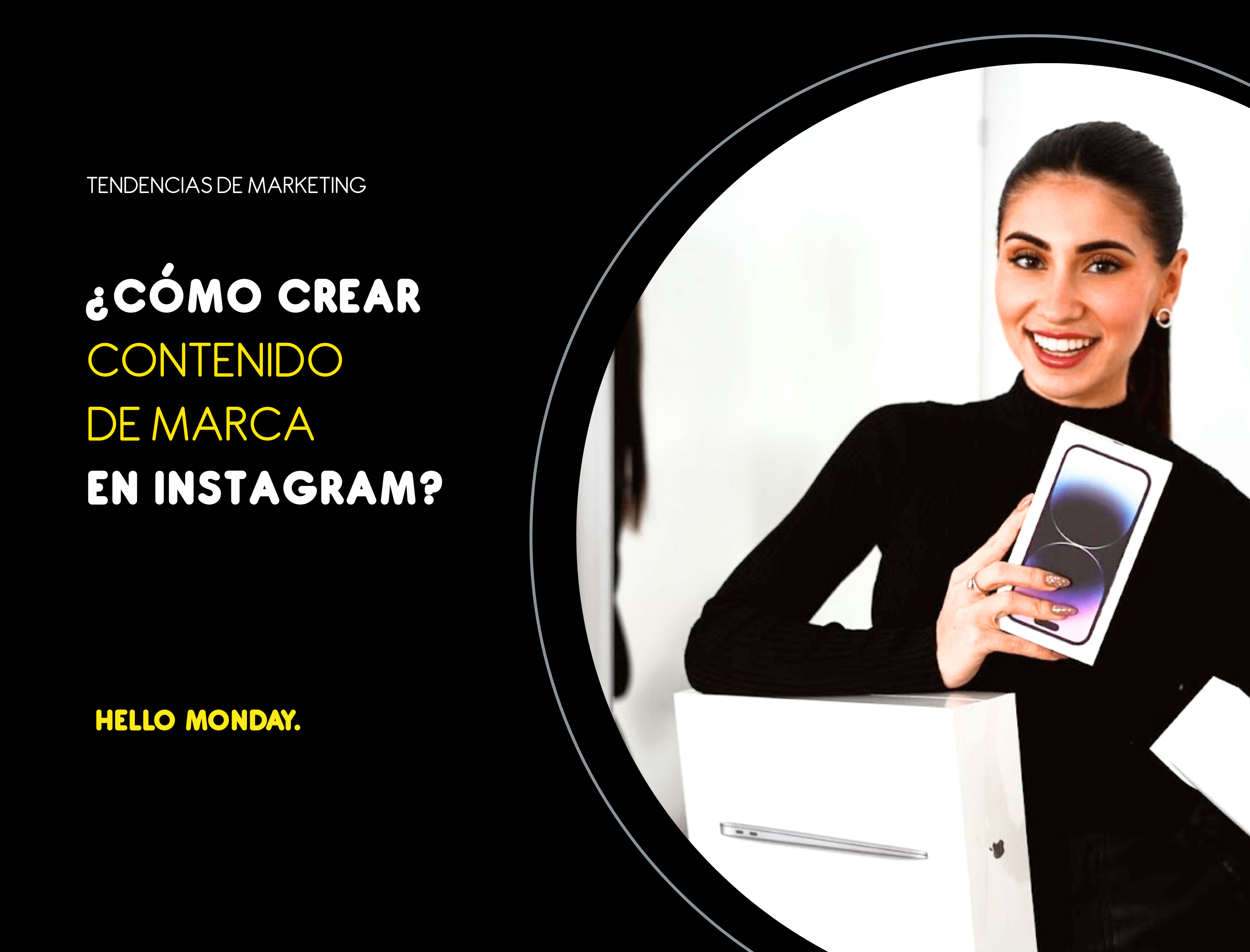 ¿Cómo crear contenido de marca en Instagram?