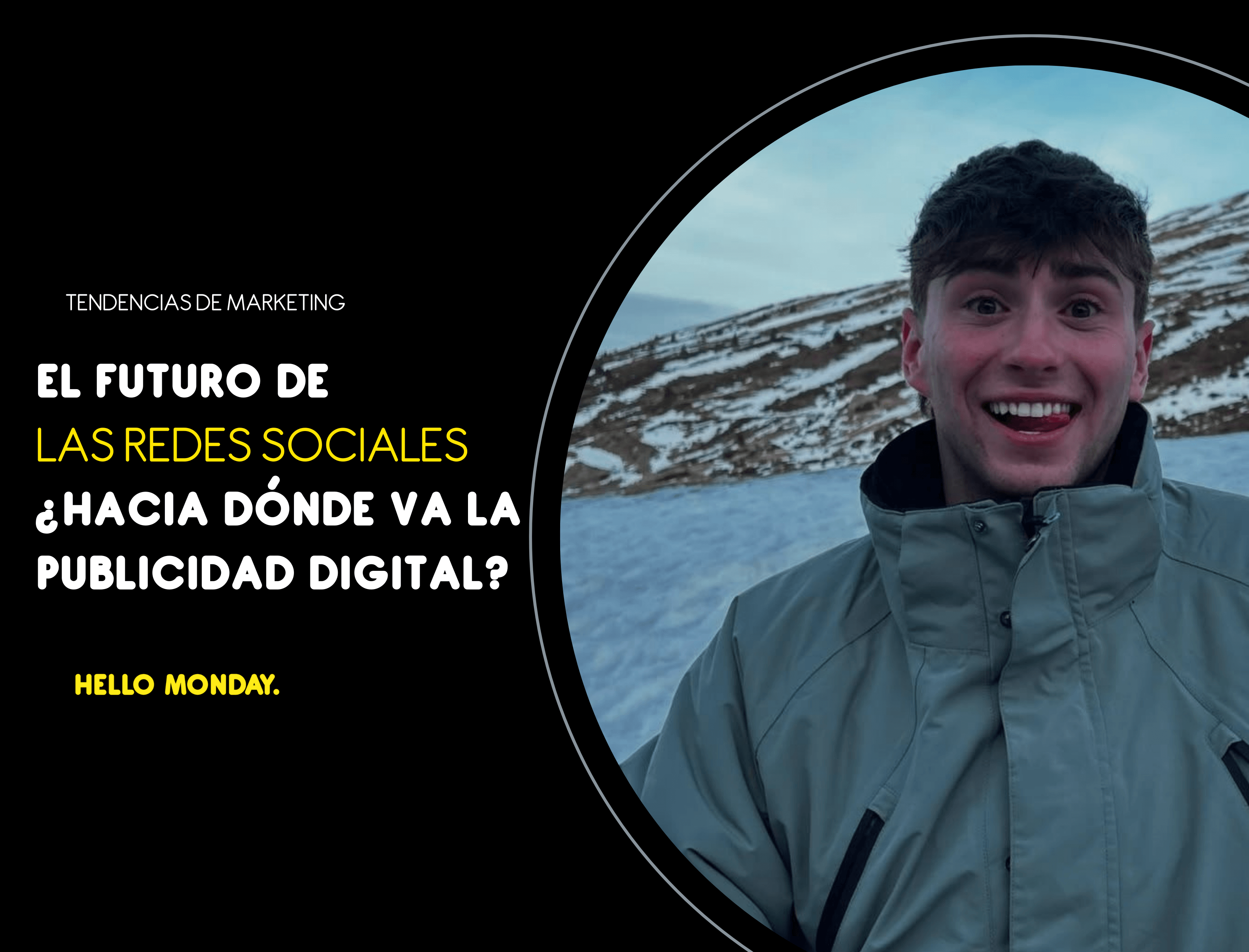 El futuro de las redes sociales: ¿Hacia dónde va la publicidad digital?